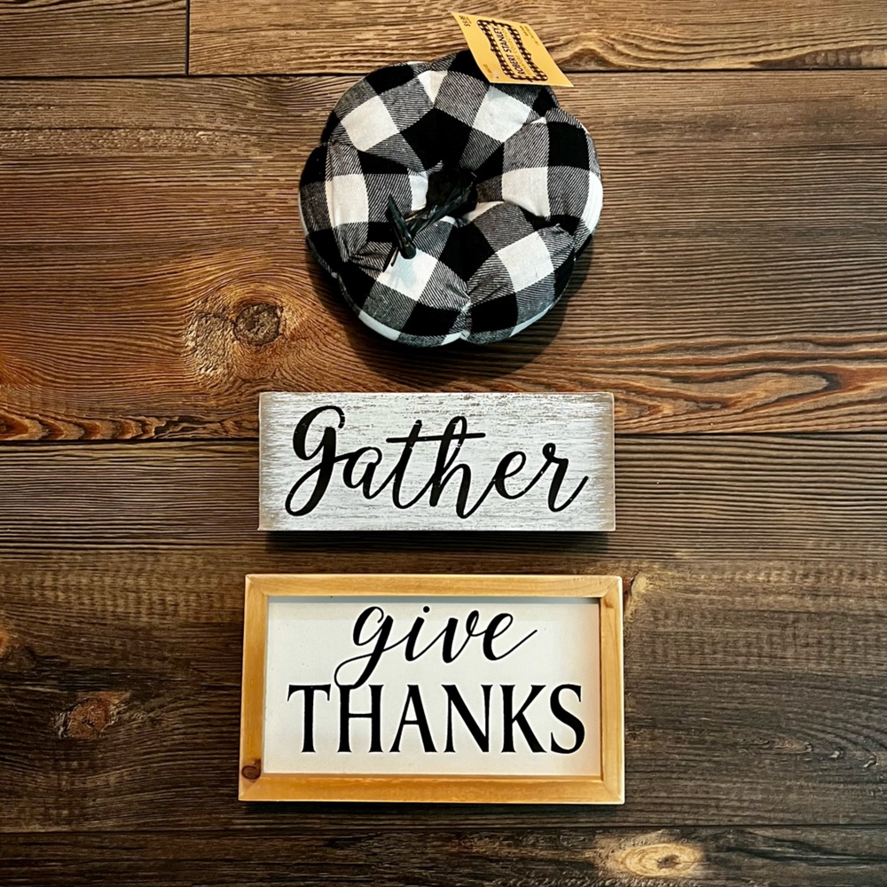 NWT Fall Decor Bundle - Give Thanks. Gather. Pumpkin